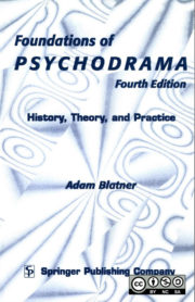 Foundations of Psychodrama - Adam Blatner, MD